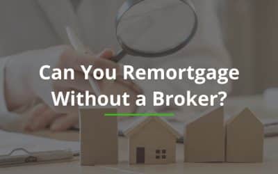 Can You Remortgage Without a Broker?